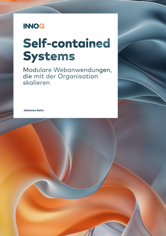 Cover: Self-contained Systems: Modulare Webanwendungen, die mit der Organisation skalieren